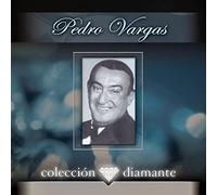 Vargas, Pedro - Coleccion Diamante