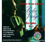 Vargas, Pedro - Vol. 1-El Tenor De Las America