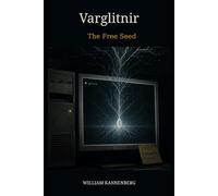 Varglitnir: The Free Seed