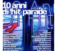 Vari-10 Anni Di Hit - 10 Anni Di Hit Parade Vol. 2 [Import]