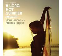 Various Artists – A Long Hot Summer – CD – Mixé et sélectionné par Chris Brann & Ananda Project