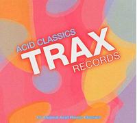 Trax Records – Acid Classics – Import