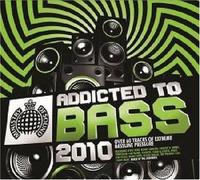 Vari-Addicted to Bas - Addicted to Bass 2010 [Import]