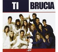 Vari-Amici - Ti Brucia
