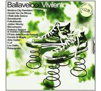 Vari-Balla Veloce Vivi Lento - Balla Veloce Vivi Lento – CD – Edel