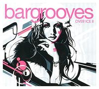 Various Mielsch – Vari-Bargrooves Over - Bargrooves Over Ice 2 – Import