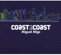 Vari-Coast2coast Mig - Coast2coast Miguel Migs [Import]