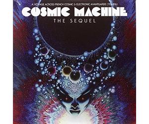 Vari-Cosmic Machine the Sequel - Cosmic Machine the Sequel