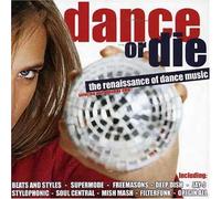 Vari-Dance Or Die - Dance Or Die [Import]