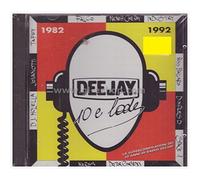 VARI - DEEJAY 10 E LODE 1982-1992