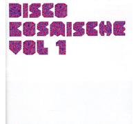 Various Artists - Disco Kosmische 1 / Various