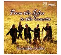 Vari Ensemble Galile - from Isles to The Courts [Import]