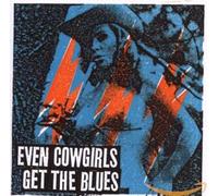 Vari-Even Cowgirls - Even Cowgirls Get The Blues [Import]