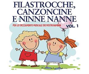 Vari-Filastrocche,Canzoncine E Ninne Nanne 1 - Filastrocche,Canzoncine E Ninne Nanne 1