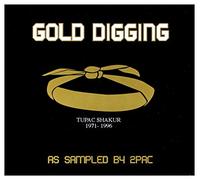 Various Artists – Gold Digging As Sampled by 2pac – Import