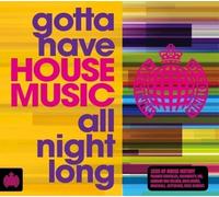 Vari-Gotta Have House Music All Night Long - Gotta Have House Music All Night Long