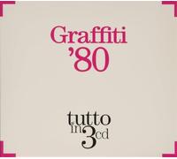 Vari-Graffiti 80 - Graffiti 80 Tutto in 3cd