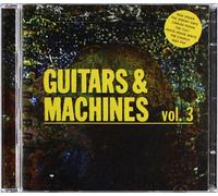 Vari-Guitars & Machines Vol.3 - Guitars & Machines Vol.3 [Import]