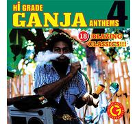 Vari-Hi Grade Ganja Anthems 4 - Hi Grade Ganja Anthems 4 [Import]