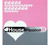 Vari-House Passion 8 - House Passion 08 [Import]
