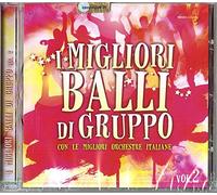 Vari-I Migliori Balli Di Gruppo V.2 - I Migliori Balli Di Gruppo Vol.2 [Import]