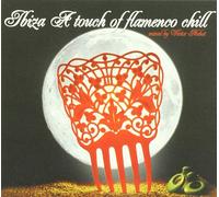 Vari-Ibiza a Touch - Ibiza a Touch of Flamenco Chill [Import]