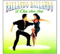 Vari-Il Cha Cha Cha - Il Cha Cha Cha
