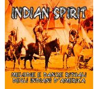 Vari-Indian Spirit Melodie E Danze Ritualidegli Indiani D'america - Indian Spirit Melodie E Danze Ritualidegli Indiani d'America [Import]