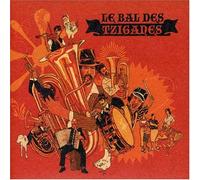 Vari-Le Bal Des Tzig - Le Bal Des Tziganes