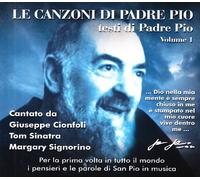 Vari-Le Canzoni Di Padre Pio - Le Canzoni Di Padre Pio