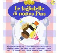 Vari-Le Tagliatelle Di Nonna Pina - Le Tagliatelle Di Nonna Pina [Import]