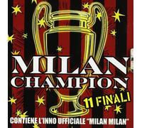 Vari-Milan Champions - Milan Champions 11 Finali
