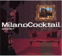 Vari-Milano Cocktail - Milano Cocktail Vol.1