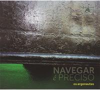 Vari-Navegar E' Preciso-Os Argonautas - Navegar E' Preciso-Os Argonautas