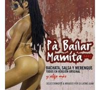 Vari-Pa' Bailar Mami - Pa' Bailar Mamita 2007 [Import]