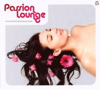 Passion lounge - Emotional and sensual grooves
