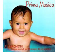 Vari-Prima Musica-3 - Prima Musica Vol.3-Il Bagnetto [Import]