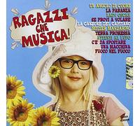 Vari-Ragazzi Che Mus - Ragazzi Che Musica!