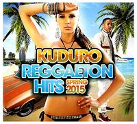 Vari-Reggaeton Hits Spring 2015 - Reggaeton Hits Spring 2015