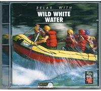 Vari-Relax With Wild - Relax with Wild White Water [Import]