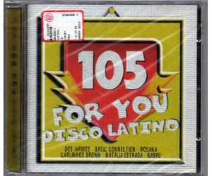 Vari. Rosana, Natalia Estrada, Paradisio, Carlinhos Brown... - 105 FOR YOU DISCO LATINO