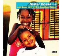 Vari-Sister Bossa Vo - Sister Bossa Vol.9