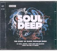 Vari-Soul Deep: the - Soul Deep: the Story of Black Popul