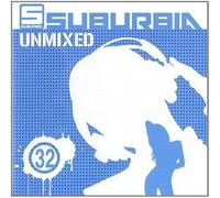 Vari-Suburbia Unmixed 32 - Suburbia Unmixed 32 [Import]