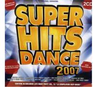 Vari-Superhits Dance - Super Hits Dance 2007 [Import]
