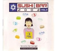 Vari-Sushi Bar 03-2 - Sushi Bar 2003-Vol.2 [Import]
