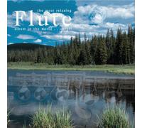 The Most Relaxing Flute Album In The World¿Ever! (2cd)
