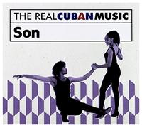Various - Real Cuban Music: Son / Various