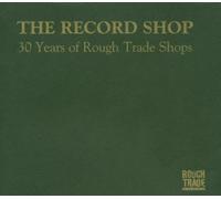 Various Artists - 30 Years of Rough Trade Shops