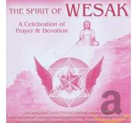 Vari-the Spirit of Wesak a Celebration of Prayer and Devotion - The Spirit of Wesak a Celebration of Prayer and Devotion